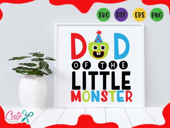 Dad of the Birthday Monster