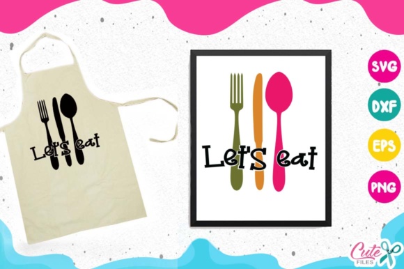 Lets Eat: Graphics and Crafts